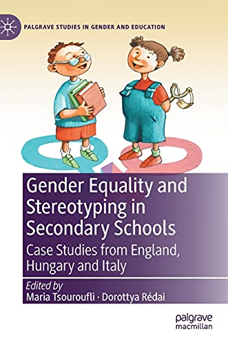 Gender Equality and Stereotyping in Secondary Schools