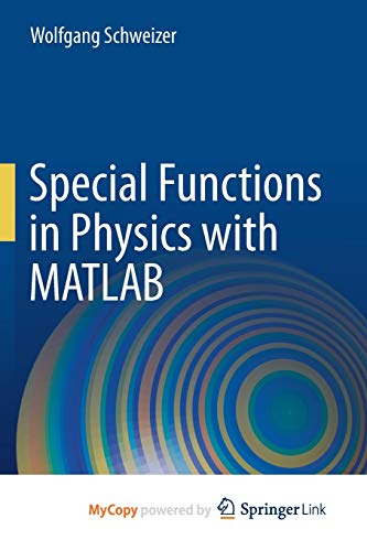 Special Functions in Physics with MATLAB