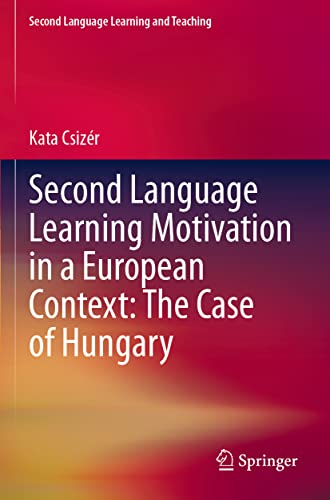 Second Language Learning Motivation in a European Context