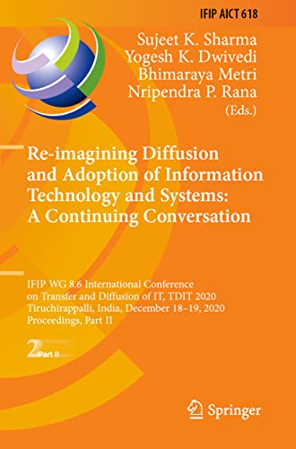 Re-imagining Diffusion and Adoption of Information Technology and Systems