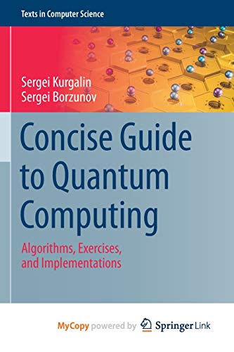 Concise Guide to Quantum Computing