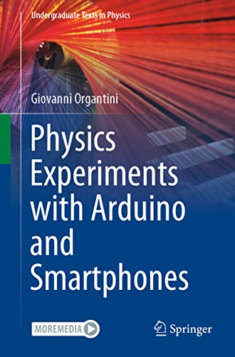 Physics Experiments with Arduino and Smartphones