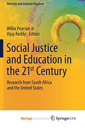 Social Justice and Education in the 21st Century