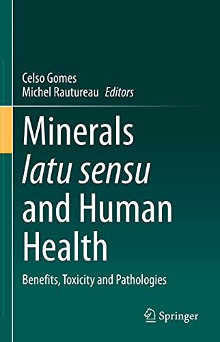 Minerals latu sensu and Human Health