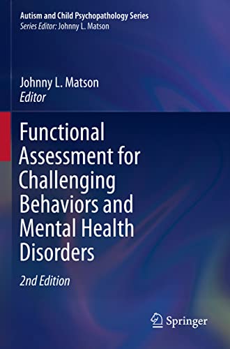 Functional Assessment for Challenging Behaviors and Mental Health Disorders