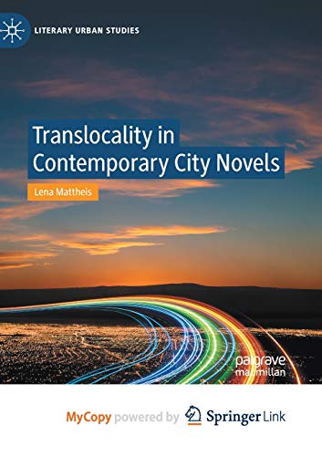 Translocality in Contemporary City Novels