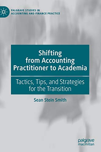 Shifting from Accounting Practitioner to Academia