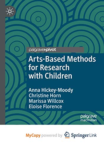 Arts-Based Methods for Research with Children