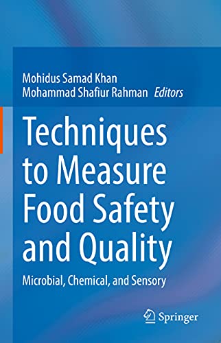 Techniques to Measure Food Safety and Quality