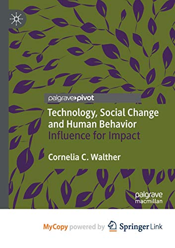 Technology, Social Change and Human Behavior