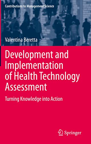 Development and Implementation of Health Technology Assessment