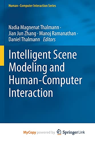 Intelligent Scene Modeling and Human-Computer Interaction