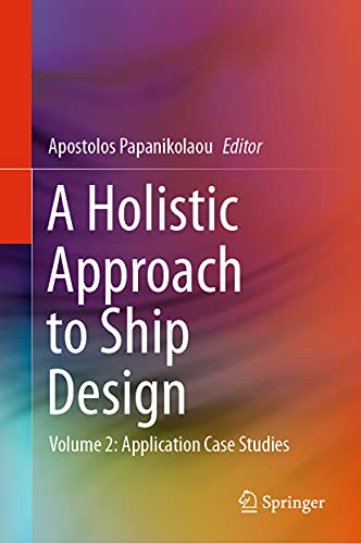 A Holistic Approach to Ship Design