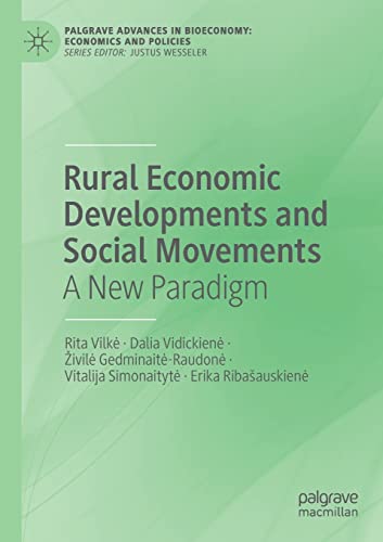 Rural Economic Developments and Social Movements