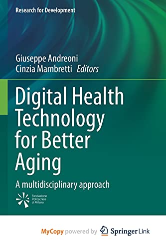 Digital Health Technology for Better Aging