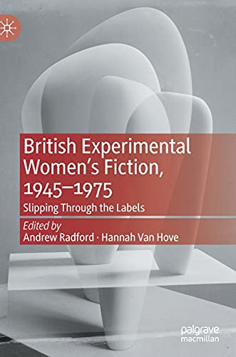 British Experimental Women's Fiction, 1945-1975