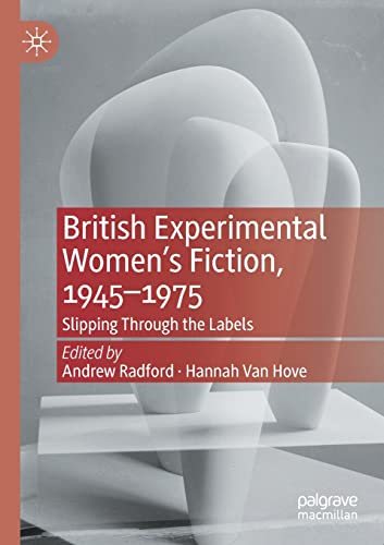 British Experimental Women's Fiction, 1945-1975