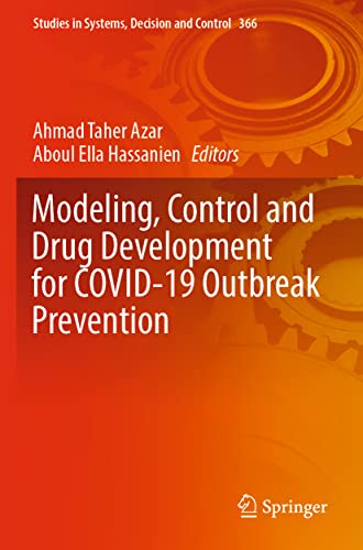 Modeling, Control and Drug Development for COVID-19 Outbreak Prevention