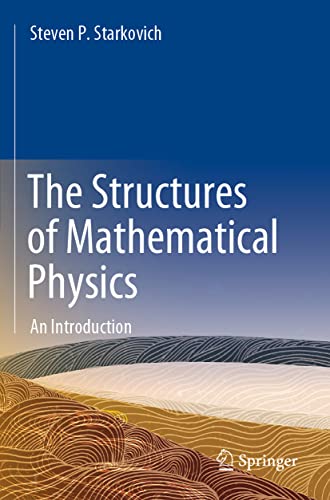 The Structures of Mathematical Physics