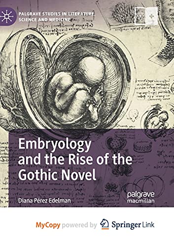 Embryology and the Rise of the Gothic Novel