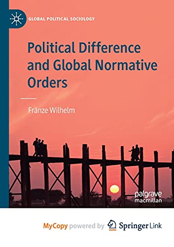 Political Difference and Global Normative Orders