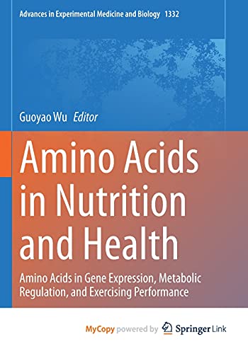 Amino Acids in Nutrition and Health
