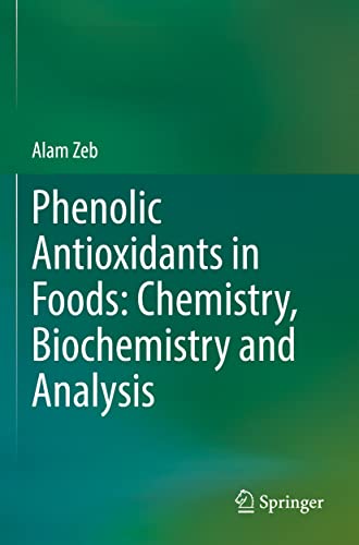 Phenolic Antioxidants in Foods