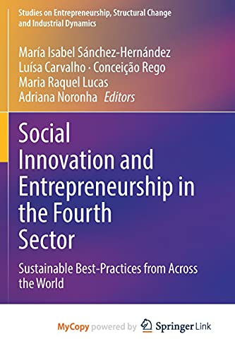 Social Innovation and Entrepreneurship in the Fourth Sector