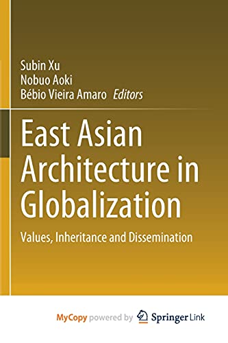 East Asian Architecture in Globalization