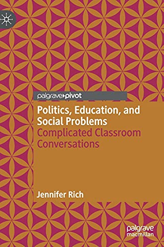 Politics, Education, and Social Problems