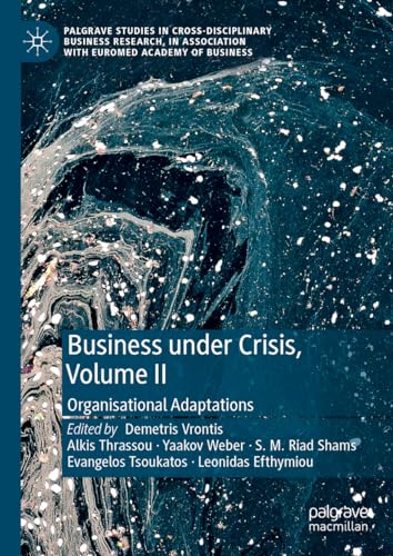 Business Under Crisis, Volume II