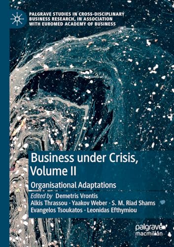Business Under Crisis, Volume II