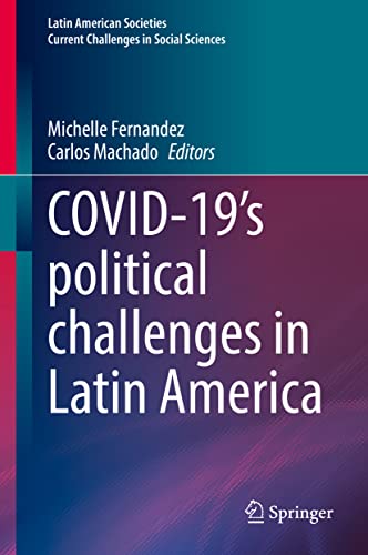 COVID-19's political challenges in Latin America