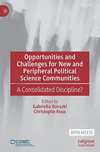 Opportunities and Challenges for New and Peripheral Political Science Communities