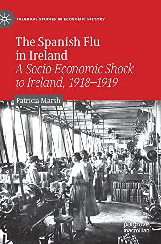 The Spanish Flu in Ireland
