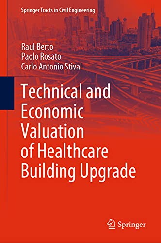 Technical and Economic Valuation of Healthcare Building Upgrade