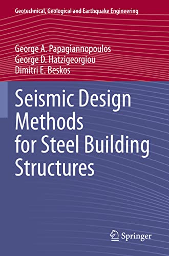 Seismic Design Methods for Steel Building Structures