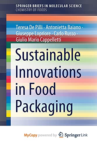 Sustainable Innovations in Food Packaging