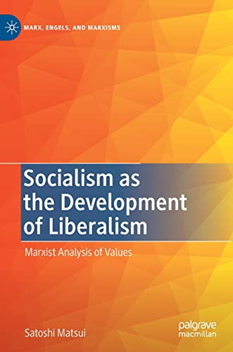 Socialism as the Development of Liberalism