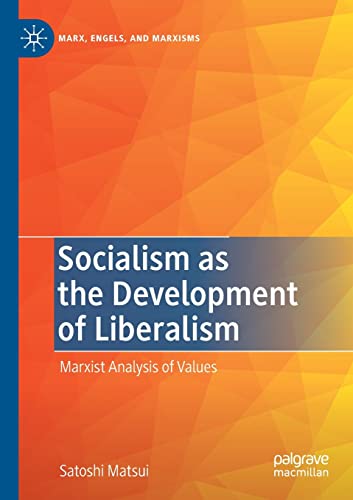 Socialism as the Development of Liberalism