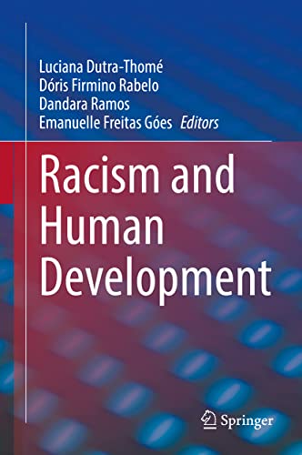 Racism and Human Development