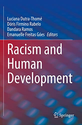 Racism and Human Development