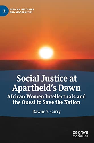 Social Justice at Apartheid's Dawn