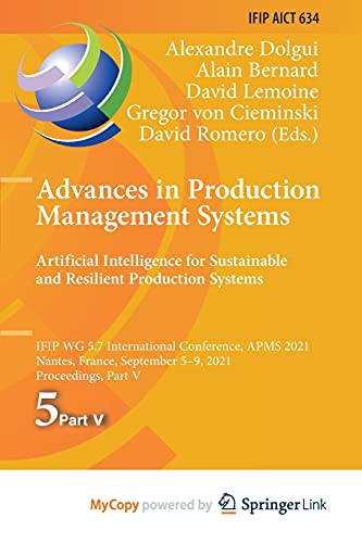 Advances in Production Management Systems. Artificial Intelligence for Sustainable and Resilient Production Systems