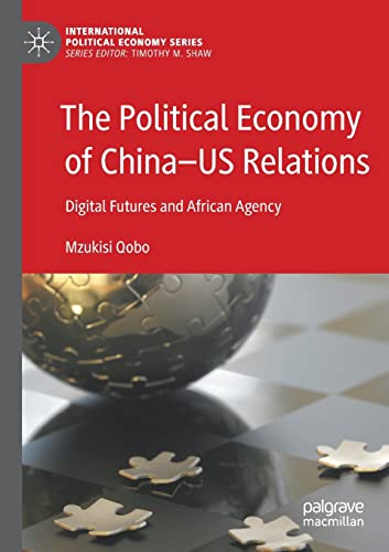 The Political Economy of China-US Relations
