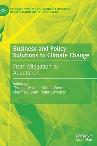 Business and Policy Solutions to Climate Change