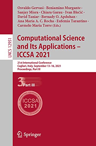 Computational Science and Its Applications - ICCSA 2021
