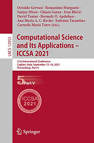 Computational Science and Its Applications - ICCSA 2021