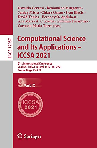 Computational Science and Its Applications - ICCSA 2021