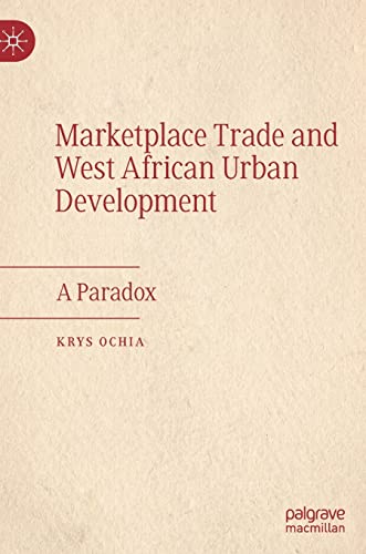 Marketplace Trade and West African Urban Development